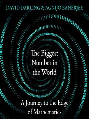 cover image of The Biggest Number in the World